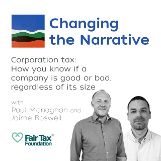Corporation tax:  How you know if a company is good or bad,  regardless of its size | Fair Tax Foundation